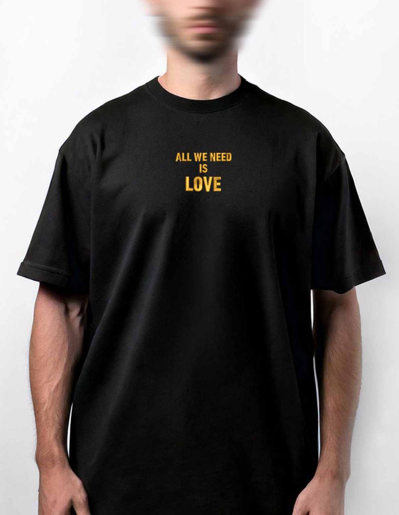 Playera Personalizada All We Need